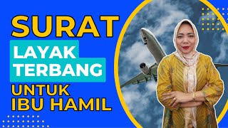 Surat Layak Terbang Untuk Ibu Hamil Naik Pesawat‼
