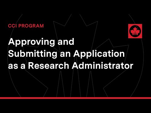 Approving and Submitting a CCI Application as a Research Administrator