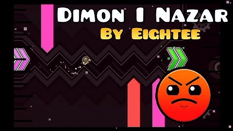 dimon i nazar by: eightee (daily challenge harder ⭐6) - Geometry dash 2.11