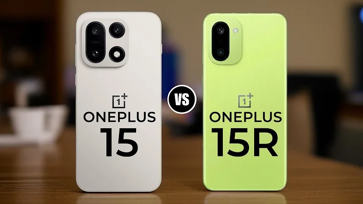 OnePlus 15 vs OnePlus 15R