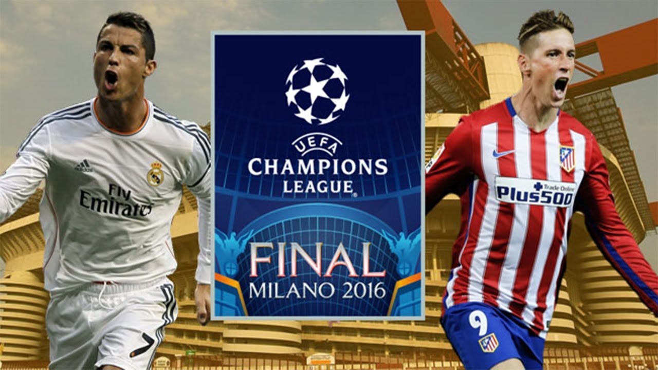 real madrid vs atletico madrid final champions league 2016