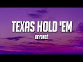 Beyoncé - TEXAS HOLD 