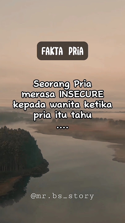 Seorang Pria Insecure ketika [Fakta Pria] #shorts #faktacowok #faktacewek