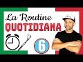 DAILY ROUTINE IN ITALIAN -  Italian Listening & Comprehension  Exercise [video in slow Italian]