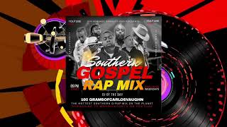 Southern Gospel Rap Mix