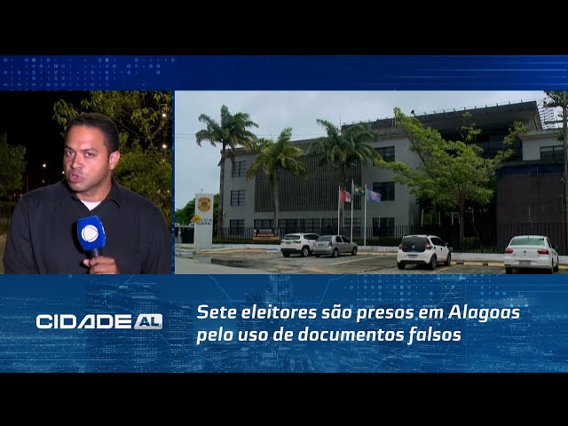 Sete eleitores são presos em Alagoas pelo uso de documentos falsos