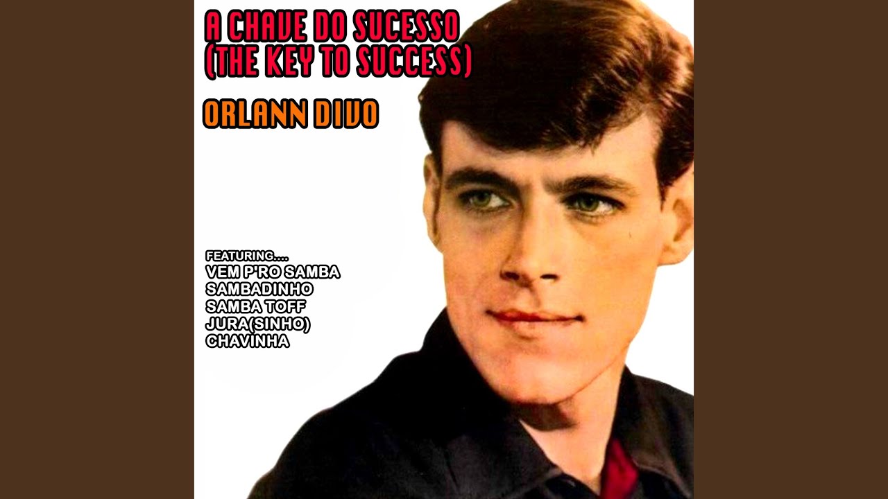 ORLANN DIVO / A Chave Do Sucesso ( Whatmusic. com – WMLP-0008, LP 