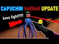 Capuchin horror mode got a huge update boss fight