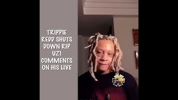 TRIPPIE REDD SHUTS DOWN RIP UZI COMMENTS ON HUS IG LIVE