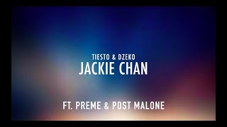 Miniatura de vídeo de "Tiësto - Jackie Chan (Clean Lyrics) - Ft. Ty Dolla $ign & Post Malone"