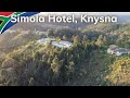 🇿🇦Simola Hotel Knysna (Quick visit)✔️