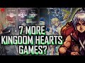 Kingdom Hearts PHASE 2 Confirmed! 7 More Games?!