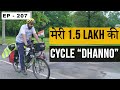Meet Cycle Baba's World Travel Bicycle"Dhanno" || Ep 207