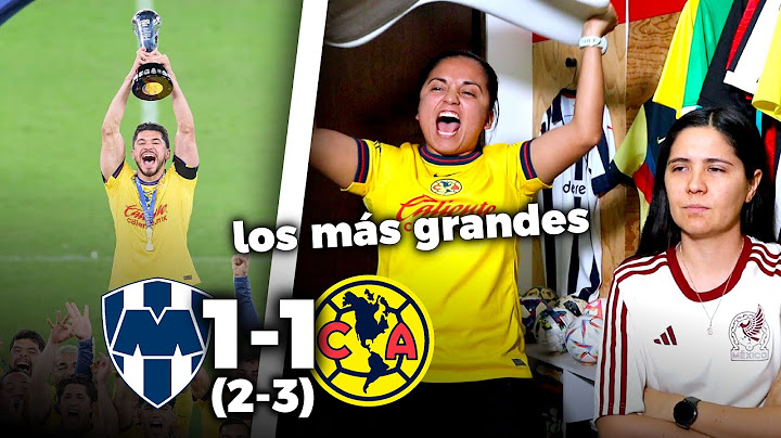TRICAMPEONES! Reacción: RAYADOS 1-1 (2-3) AMÉRICA *Los más grandes | Dúo Dinámico