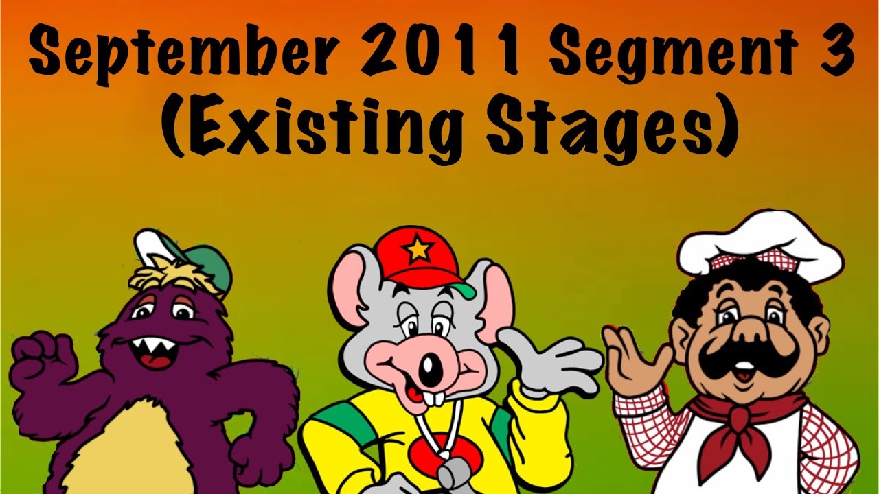 Chuck E. Cheese September 2011 Segment 3 Existing Stages