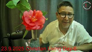 23.9.2025 Christian Living Day-6