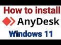 How to Download and install Run AnyDesk For Windows 11