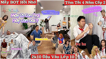 Tổng Hợp Video Ngắn Học Sinh #117 : Mấy Bot Hồi Nhỏ, 2k10 Lớp 10, 4 Năm Cấp 2, Xin Tiền Mẹ, LGBT