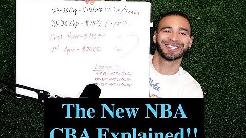 The New NBA CBA Explained!!