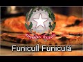 ''Funiculì Funiculà'' - Música Popular Italiana (Legendado)