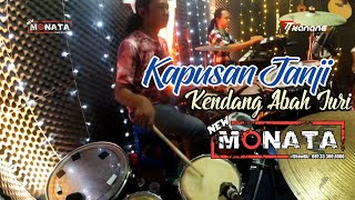 Download Lagu Kapusan Janji Cover Kendang Abah Juri New Monata MP3 Download Lagu Kapusan Janji Cover Kendang Abah Juri New Monata MP3