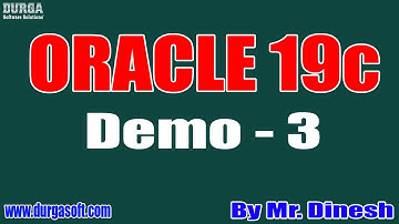 ORACLE 19c tutorials || Demo - 3 || by Mr. Dinesh On 15-12-2020 @7AM
