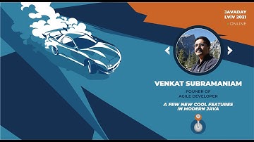 A Few New Cool Features in Modern Java by Venkat Subramaniam | JavaDay Lviv 2021