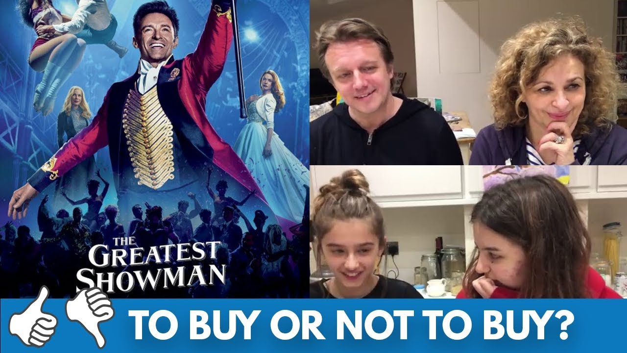 The Greatest Showman Family Review & Reaction YouTube
