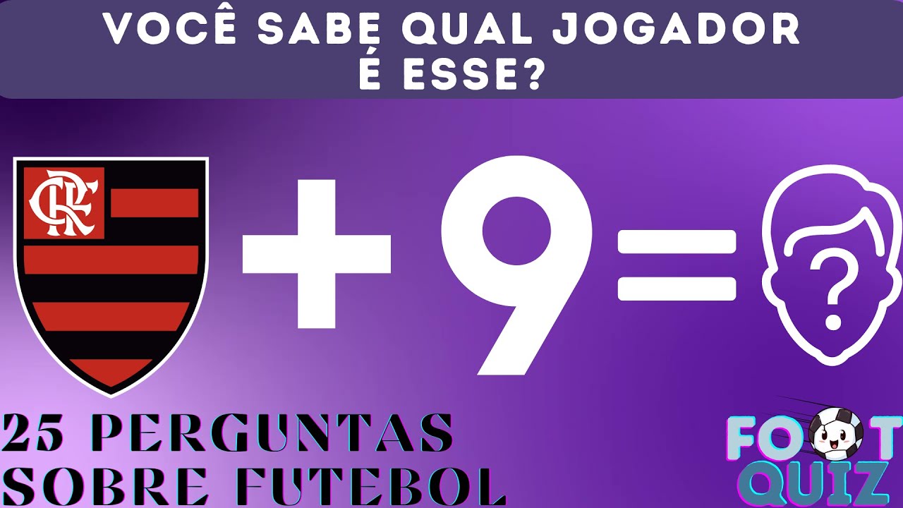 ADIVINHE O JOGADOR PELO CLUBE E NÚMERO DA CAMISA - QUIZ DE FUTEBOL