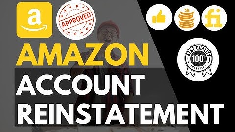 Amazon account reinstatement course lecture 4 part 1