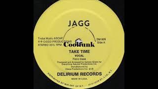 Jagg - Take Time (12 inch 1982)