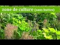 Préparation d'une zone de culture  (sans buttes)