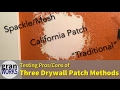 Comparing Three Drywall Patch Methods