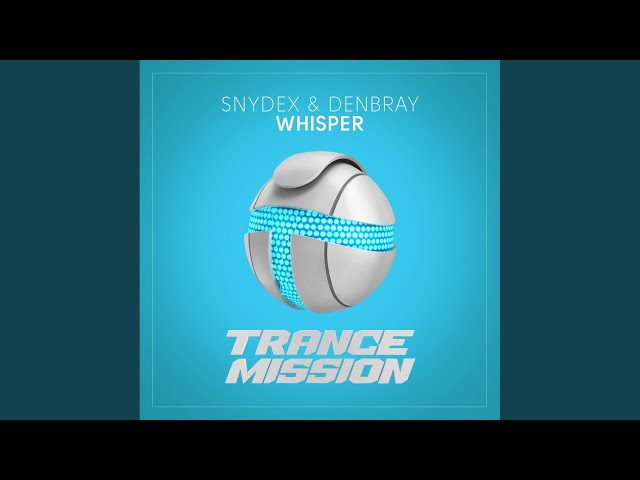 Snydex & DenBray - Whisper