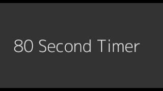 80 Second Timer with Voice Countdown