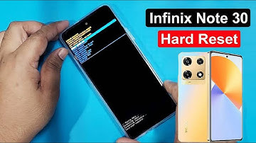 Infinix Note 30 Hard Reset | Infinix Note 30 Pro Factory Reset & Remove Lock Screen