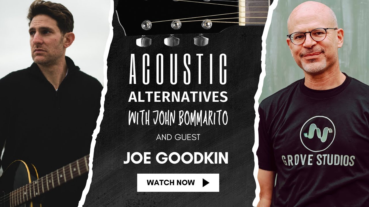Joe Goodkin: Acoustic Alternatives