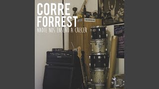 Video thumbnail of "Corre Forrest! - Entre Colores"