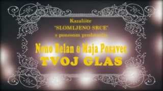 Video thumbnail of "Neno Belan & Maja Posavec - TVOJ GLAS (official)"
