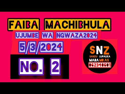FAIBA MACHIBHULA UJUMBE WA NGWAZA MBASHA STUDIO 2024
