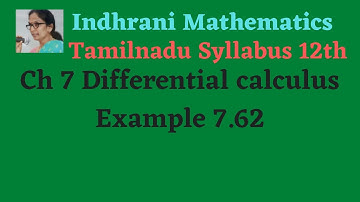 TN samacheer 12th Ch 7 Differential Calculus Example 7.62