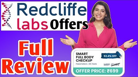 Redcliffe Lab Review | #RedcliffeLab Test Review | #RedcliffeLab Video | Redcliffe Life Diagnostics