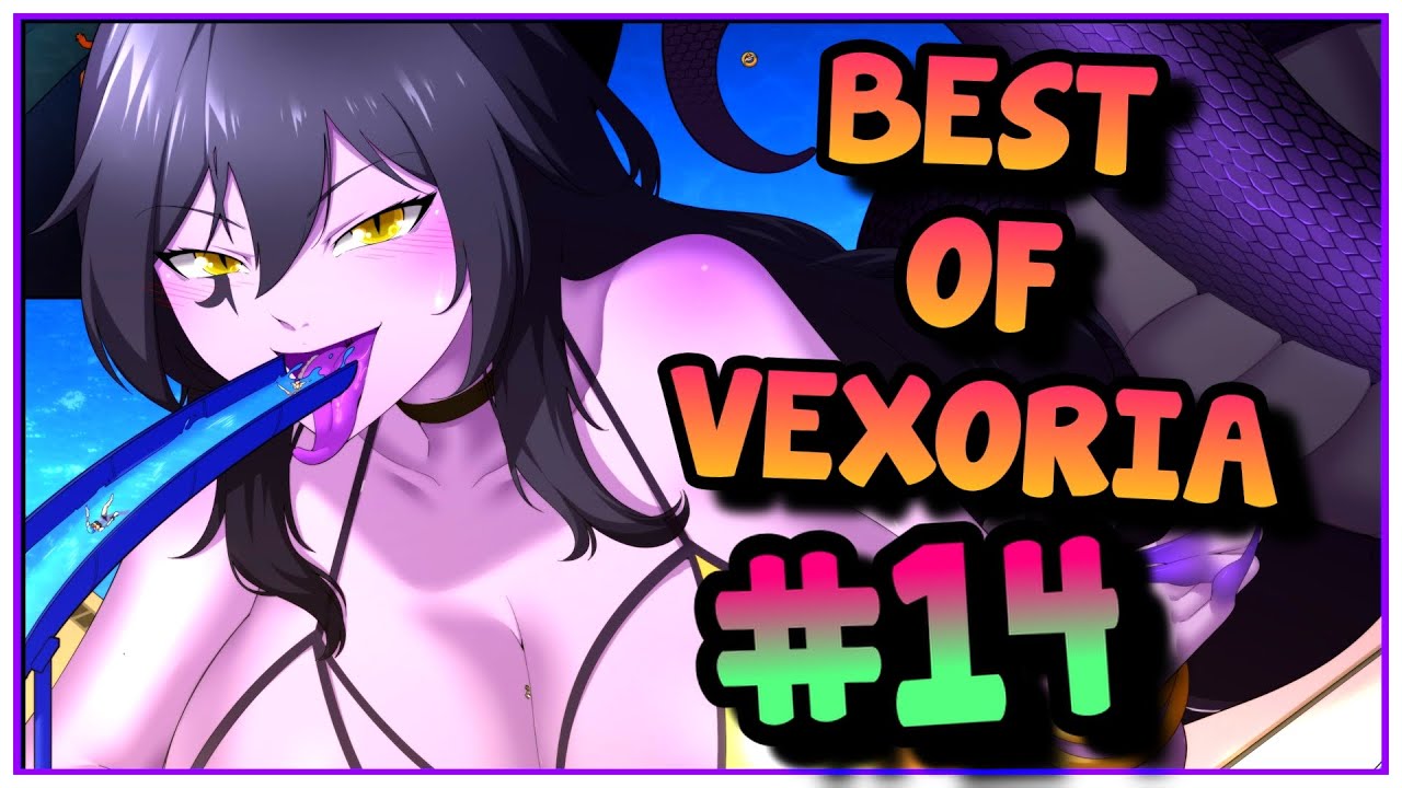 End The Summer With Some SPICY FUN! - Best of VEXORIA Vol. 14