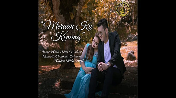 Alvin Michael feat. Karen Libau - Meruan Ku Kenang...