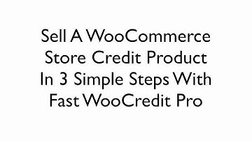 Fast WooCredit Pro - Sell A WooCommerce Store Credit Based Product