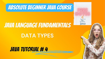 4.  Java Language Fundamentals (Part - 2) | Data Types | Primitive Data Types