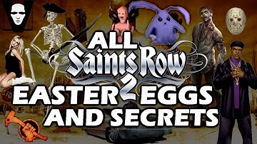 Saints Row 2 All Easter Eggs And Secrets HD