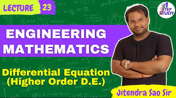 L 23 | Engineering Mathematics for GATE | Differential Equation (Higher Order Differential Equation)