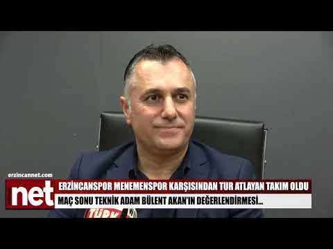 Erzincanspor menemenspor maç sonu değerlendirme. Bülent Akan