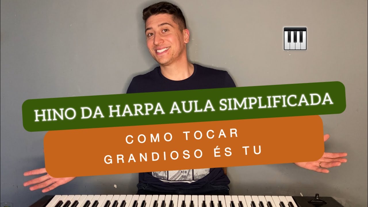 Aula de Teclado Para Iniciantes ( GRANDIOSO ÉS TU )